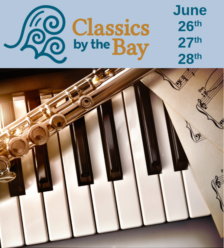 Classics by the Bay - Fri, Jun.26th at 7pm